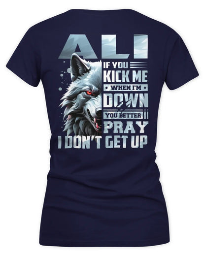 ALI AP62-K4-666 - Personalized Fierce Wolf Quote Apparel “If You Kick Me When I’m Down, You Better Pray I Don’t Get Up” - Women's V-Neck T-Shirt - Navy