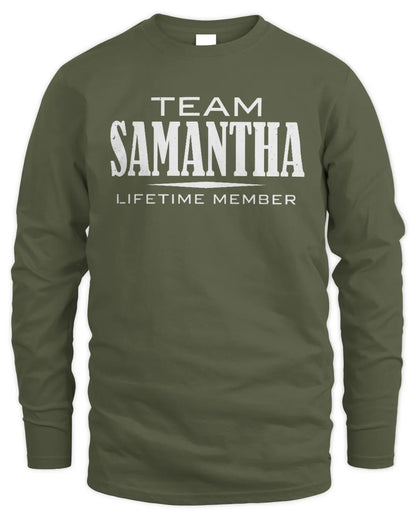 SAMANTHA BL62-K4-128 - Personalized “Team NAME Lifetime Member” - Men's Long Sleeved T-Shirt - Military Green