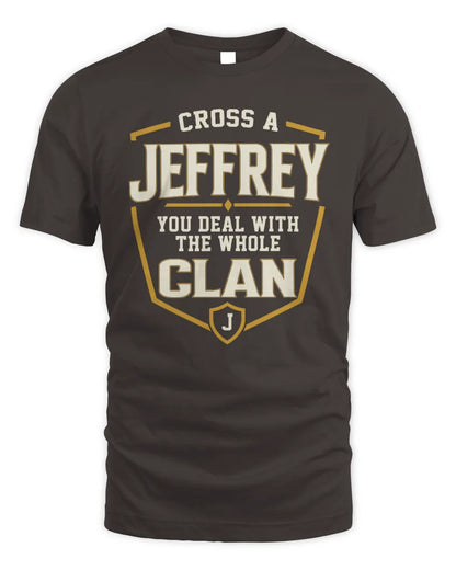 JEFFREY NT1-K008 Cross A/An NAME, You Deal With the Whole Clan | Personalized Vintage T-Shirt - Unisex Standard T-Shirt - Dark Chocolate