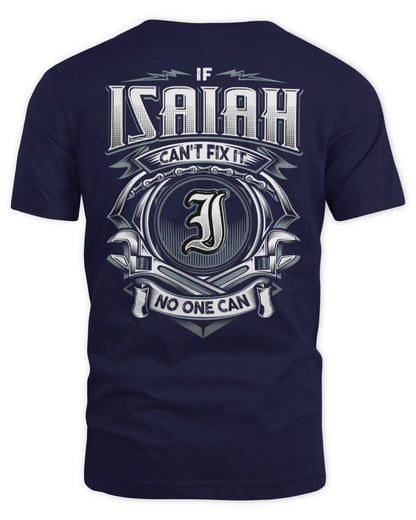 ISAIAH AP81-K4-626 - Personalized Ahmed Quote Apparel “If Ahmed Can't Fix It, No One Can” - Unisex Standard T-Shirt - Navy