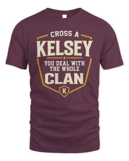 KELSEY NT1-K008 Cross A/An NAME, You Deal With the Whole Clan | Personalized Vintage T-Shirt - Unisex Standard T-Shirt - Maroon