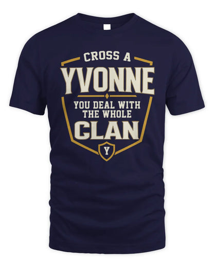 YVONNE NT1-K008 Cross A/An NAME, You Deal With the Whole Clan | Personalized Vintage T-Shirt - Unisex Standard T-Shirt - Navy