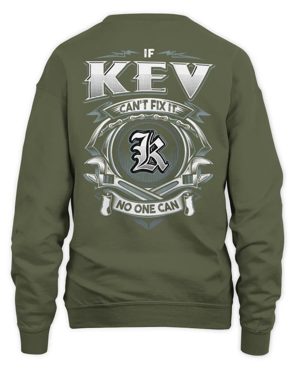 KEV AP81-K4-626 - Personalized Ahmed Quote Apparel “If Ahmed Can't Fix It, No One Can” - Unisex Sweatshirt - Military Green