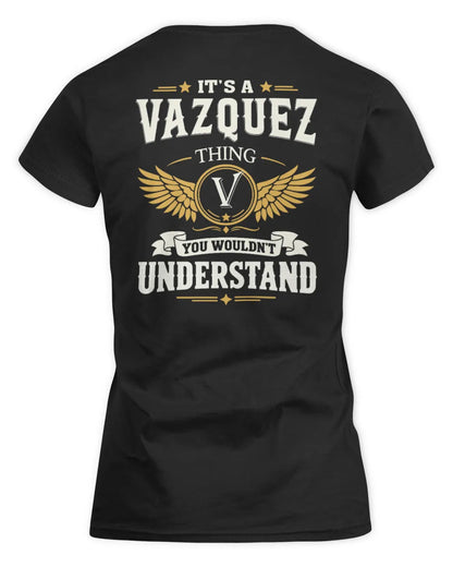 VAZQUEZ KT06-M008 It’s a [NAME] Thing – You Wouldn’t Understand | Personalized Vintage T-Shirt - Women's Standard T-Shirt - Black