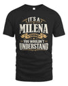 MILENA P08 TH51 - Personalized “It’s a/an [NAME] Thing – You Wouldn’t Understand” Shirt
