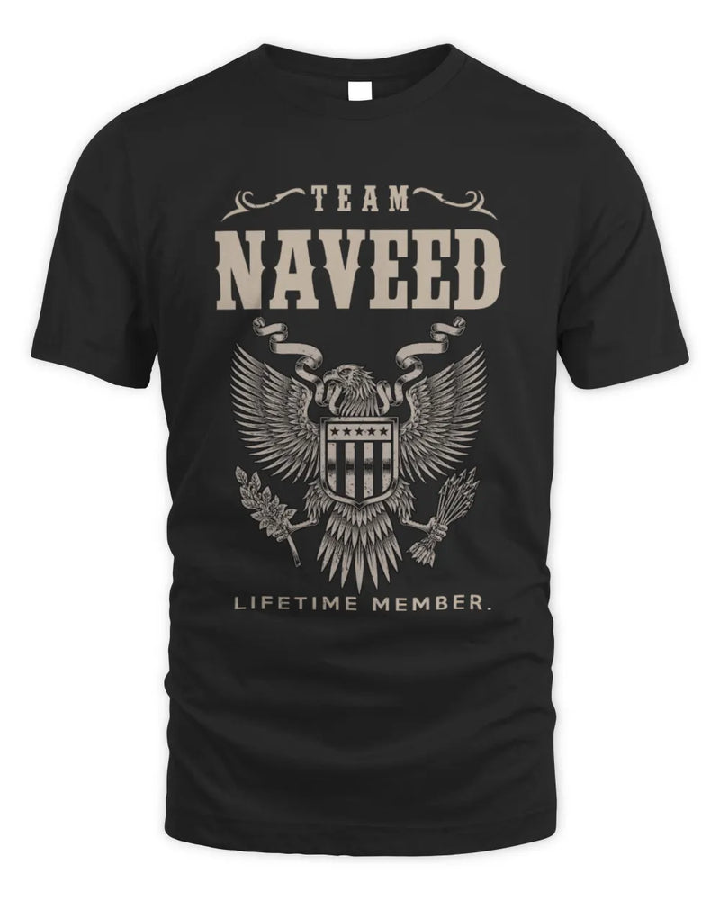 NAVEED TP06-K82 – Personalized Classic Style Apparel “Team NAME Lifetime Member” - Unisex Standard T-Shirt - Black