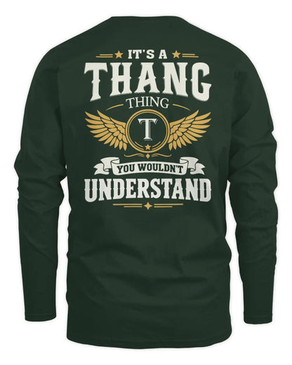 THANG KT06-M008 It’s a [NAME] Thing – You Wouldn’t Understand | Personalized Vintage T-Shirt - Men's Long Sleeved T-Shirt - Forest Green
