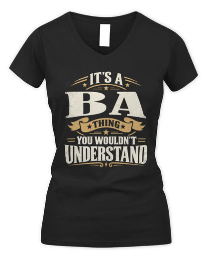 BA P08 TH51 - Personalized “It’s a/an [NAME] Thing – You Wouldn’t Understand” Shirt - Women's V-Neck T-Shirt - Black