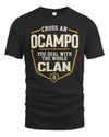 OCAMPO NT1-K008 Cross A/An NAME, You Deal With the Whole Clan | Personalized Vintage T-Shirt