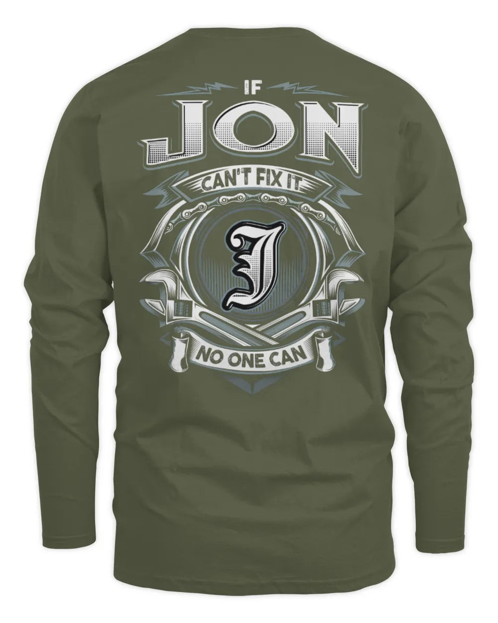 JON AP81-K4-626 - Personalized Ahmed Quote Apparel “If Ahmed Can't Fix It, No One Can” - Men's Long Sleeved T-Shirt - Military Green