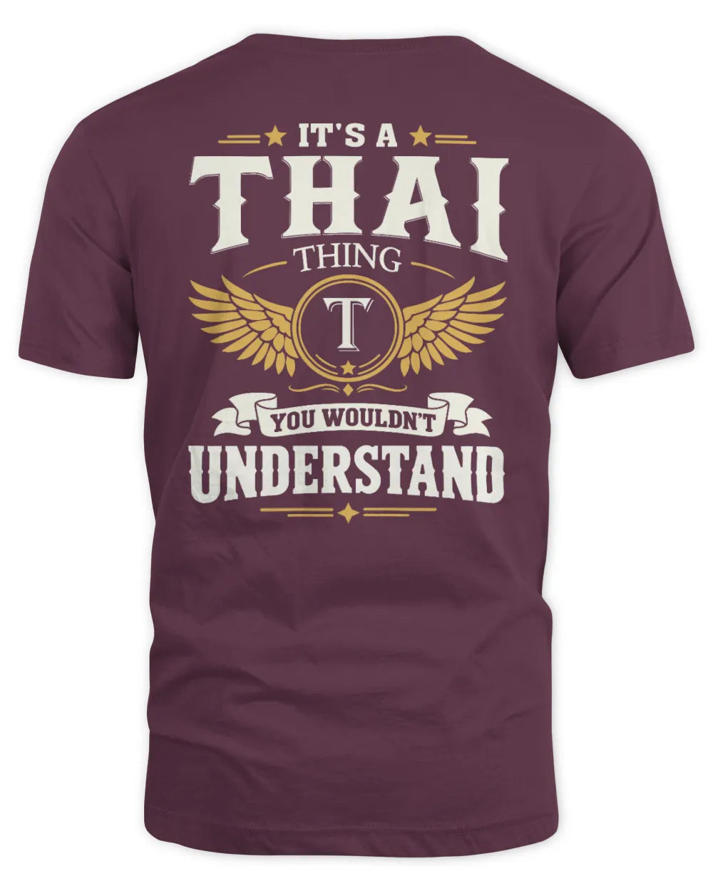 THAI KT06-M008 It’s a [NAME] Thing – You Wouldn’t Understand | Personalized Vintage T-Shirt - Unisex Standard T-Shirt - Maroon