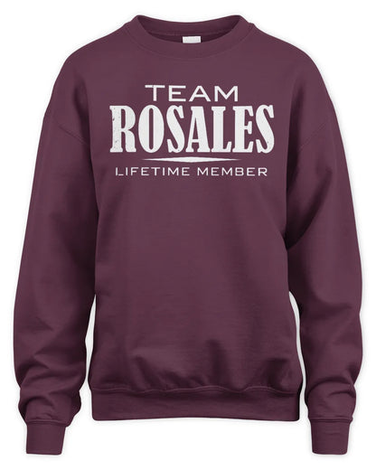 ROSALES BL62-K4-128 - Personalized “Team NAME Lifetime Member” - Unisex Sweatshirt - Maroon