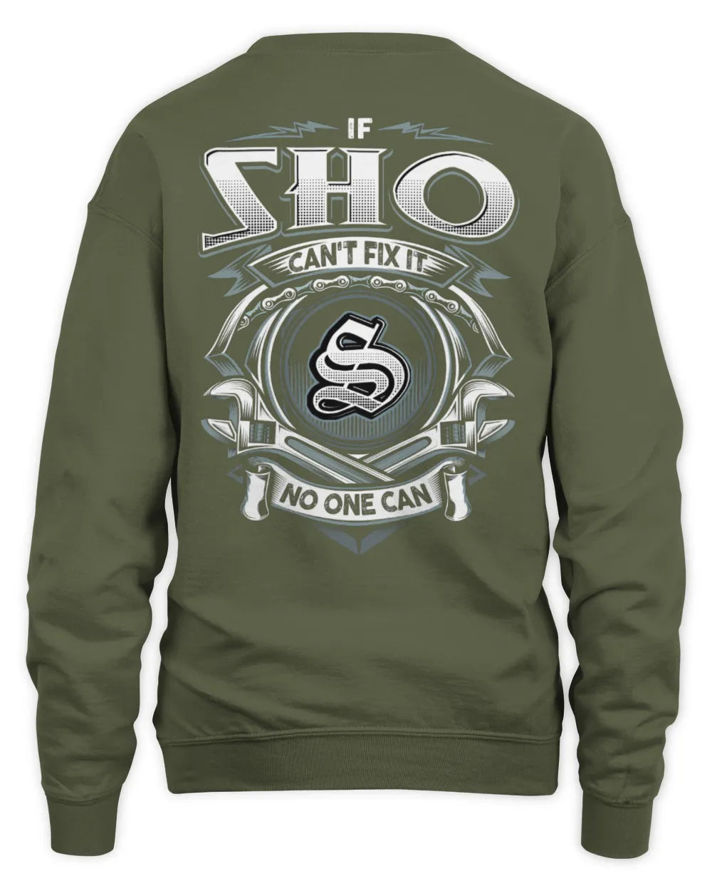SHO AP81-K4-626 - Personalized Ahmed Quote Apparel “If Ahmed Can't Fix It, No One Can” - Unisex Sweatshirt - Military Green