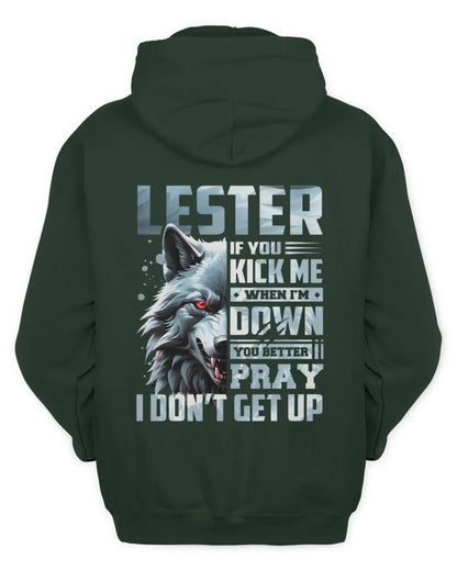 LESTER AP62-K4-666 - Personalized Fierce Wolf Quote Apparel “If You Kick Me When I’m Down, You Better Pray I Don’t Get Up” - Unisex Hoodie - Forest Green