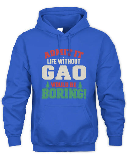 GAO P5 TH08 Christmas T-Shirt – “Life Without NAME Would Be Boring” - Unisex Hoodie - Royal