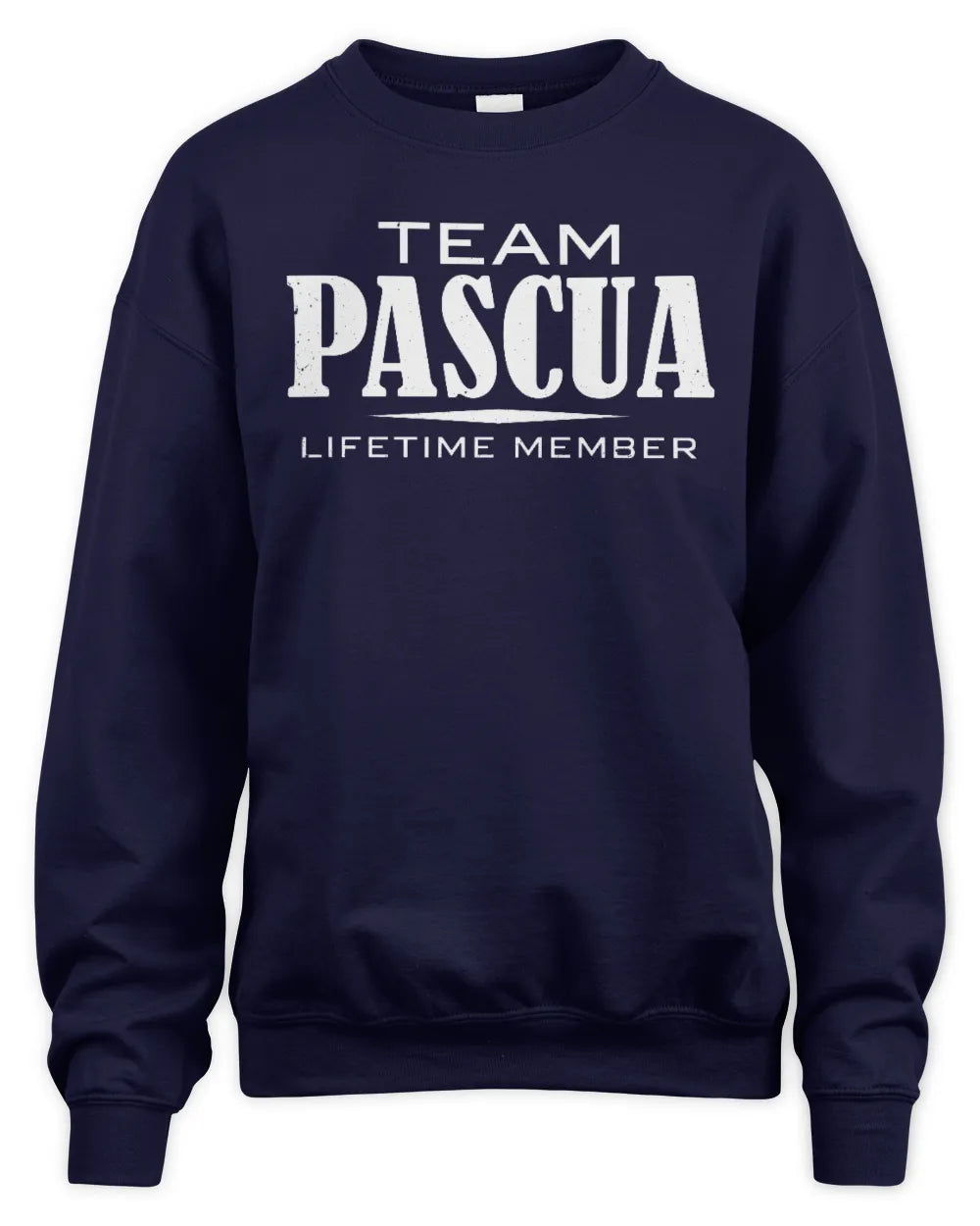 PASCUA BL62-K4-128 - Personalized “Team NAME Lifetime Member” - Unisex Sweatshirt - Navy