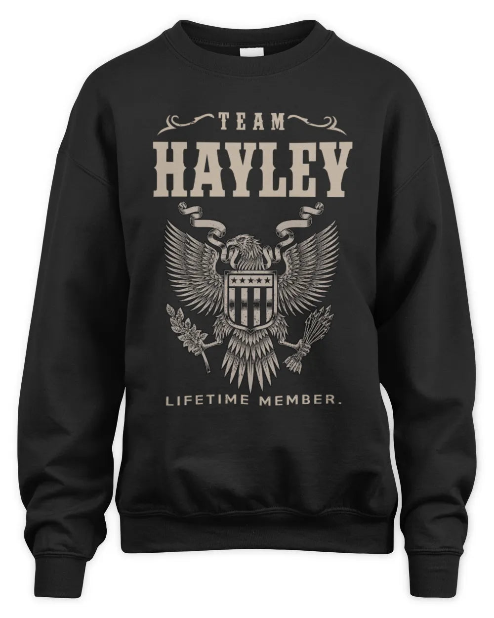 HAYLEY TP06-K82 – Personalized Classic Style Apparel “Team NAME Lifetime Member” - Unisex Sweatshirt - Black
