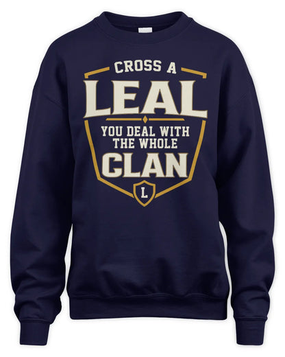 LEAL NT1-K008 Cross A/An NAME, You Deal With the Whole Clan | Personalized Vintage T-Shirt - Unisex Sweatshirt - Navy