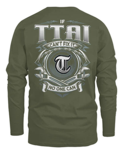 TTAI AP81-K4-626 - Personalized Ahmed Quote Apparel “If Ahmed Can't Fix It, No One Can” - Men's Long Sleeved T-Shirt - Military Green