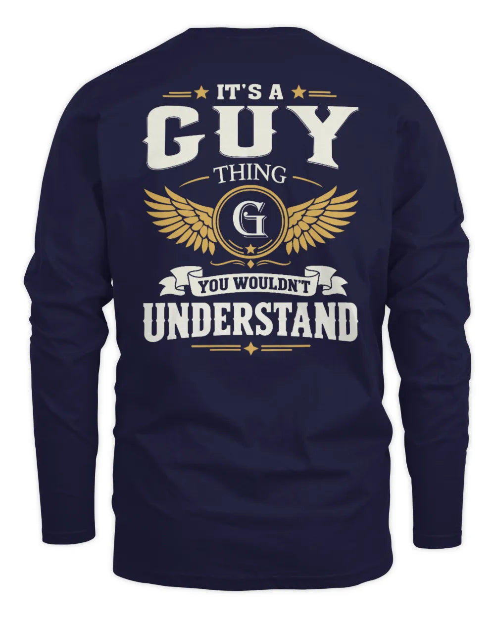 GUY KT06-M008 It’s a [NAME] Thing – You Wouldn’t Understand | Personalized Vintage T-Shirt - Men's Long Sleeved T-Shirt - Navy