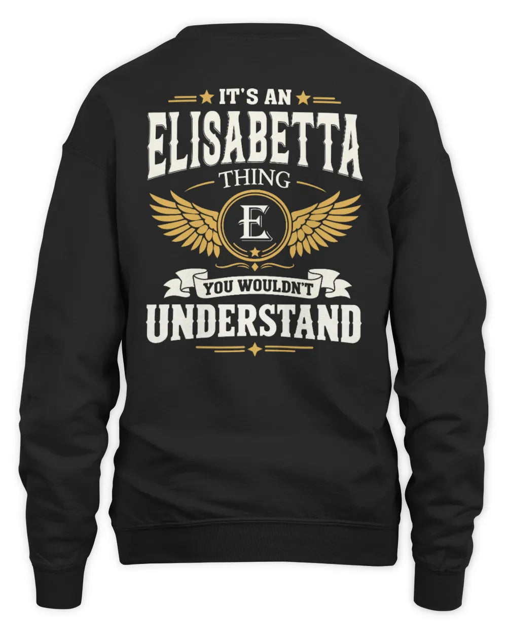 ELISABETTA KT06-M008 It’s a [NAME] Thing – You Wouldn’t Understand | Personalized Vintage T-Shirt - Unisex Sweatshirt - Black