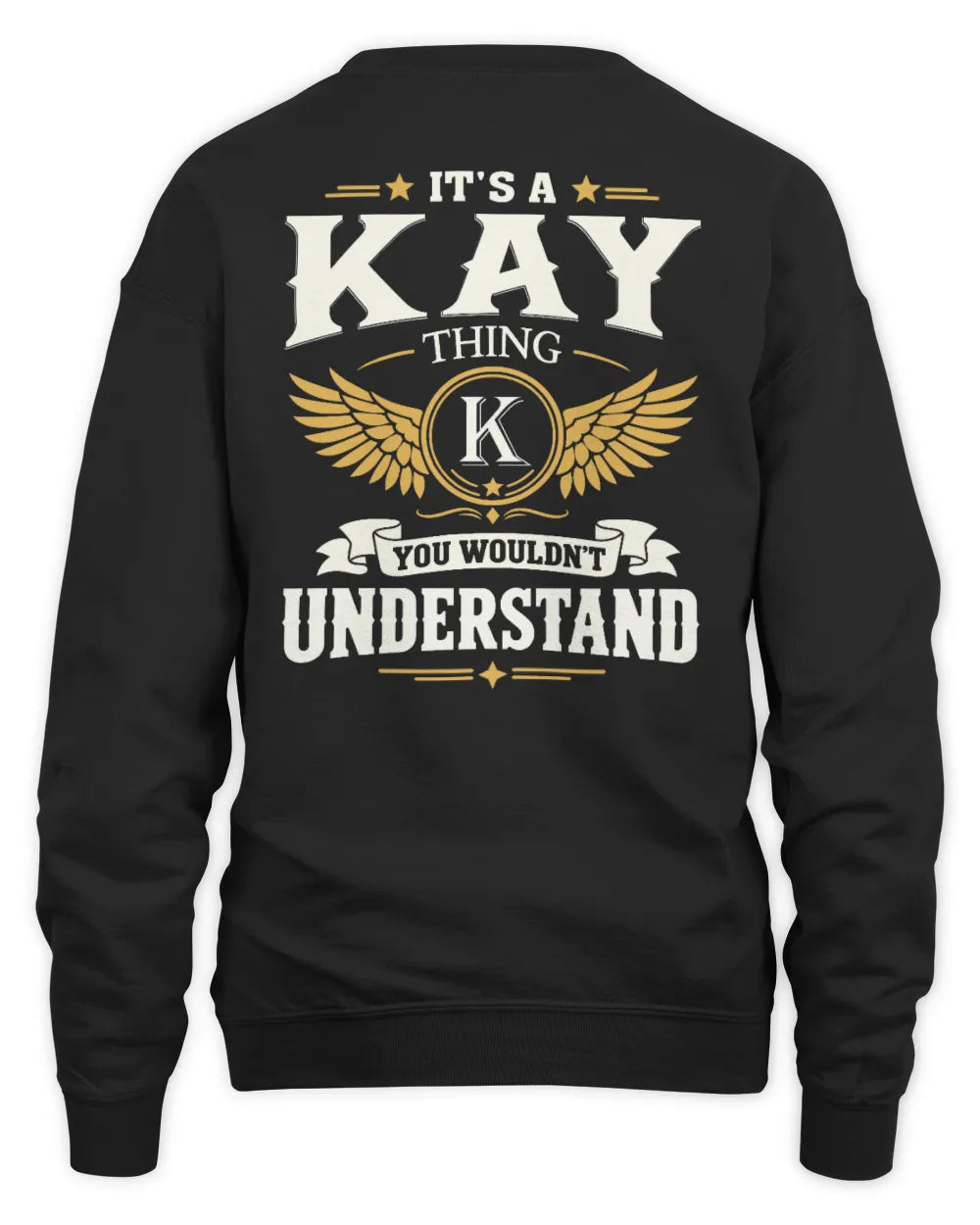 KAY KT06-M008 It’s a [NAME] Thing – You Wouldn’t Understand | Personalized Vintage T-Shirt - Unisex Sweatshirt - Black