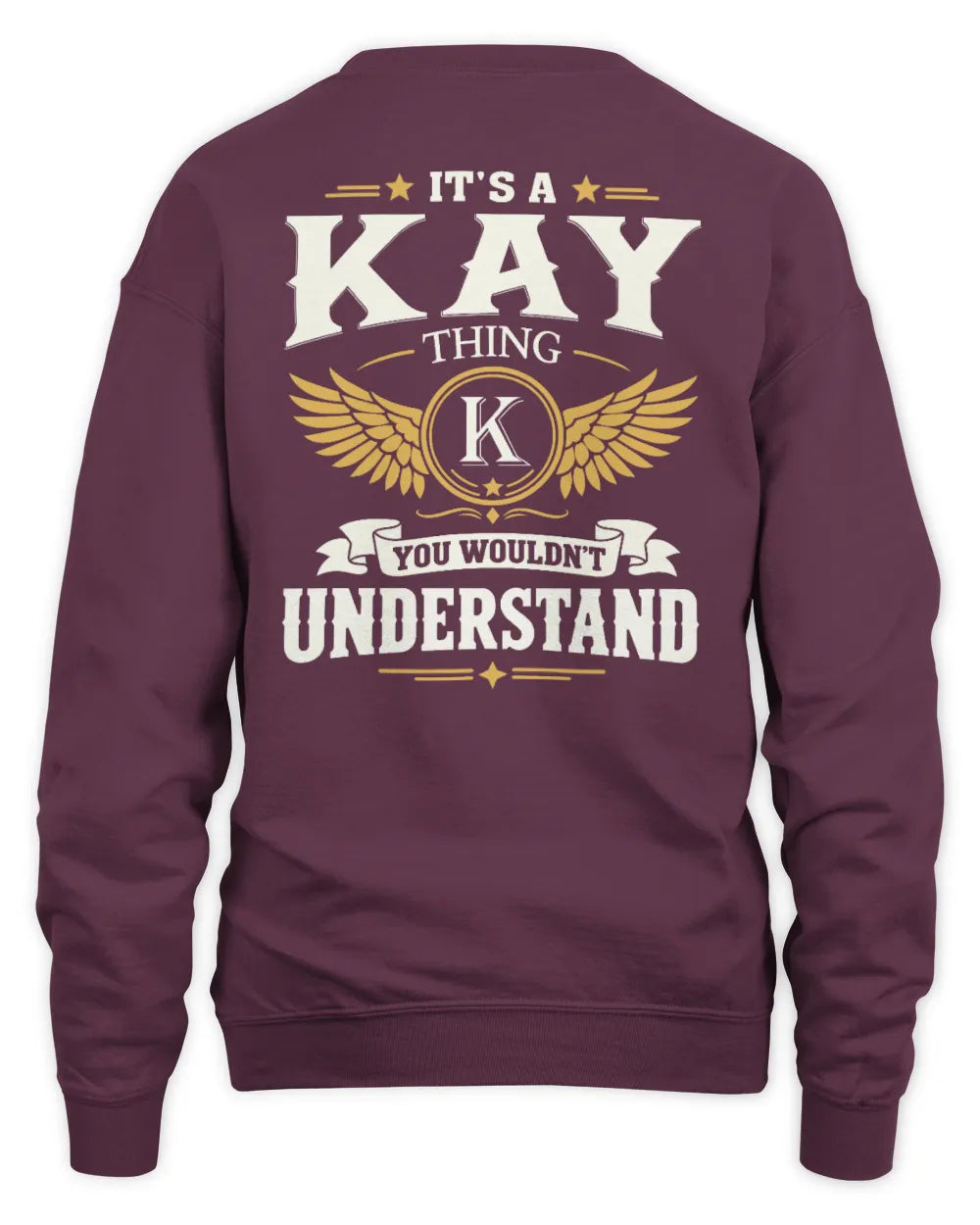 KAY KT06-M008 It’s a [NAME] Thing – You Wouldn’t Understand | Personalized Vintage T-Shirt - Unisex Sweatshirt - Maroon