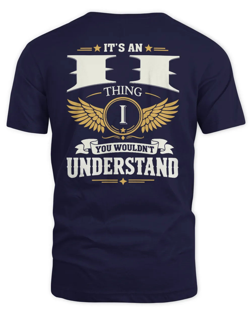 II KT06-M008 It’s a [NAME] Thing – You Wouldn’t Understand | Personalized Vintage T-Shirt - Unisex Standard T-Shirt - Navy