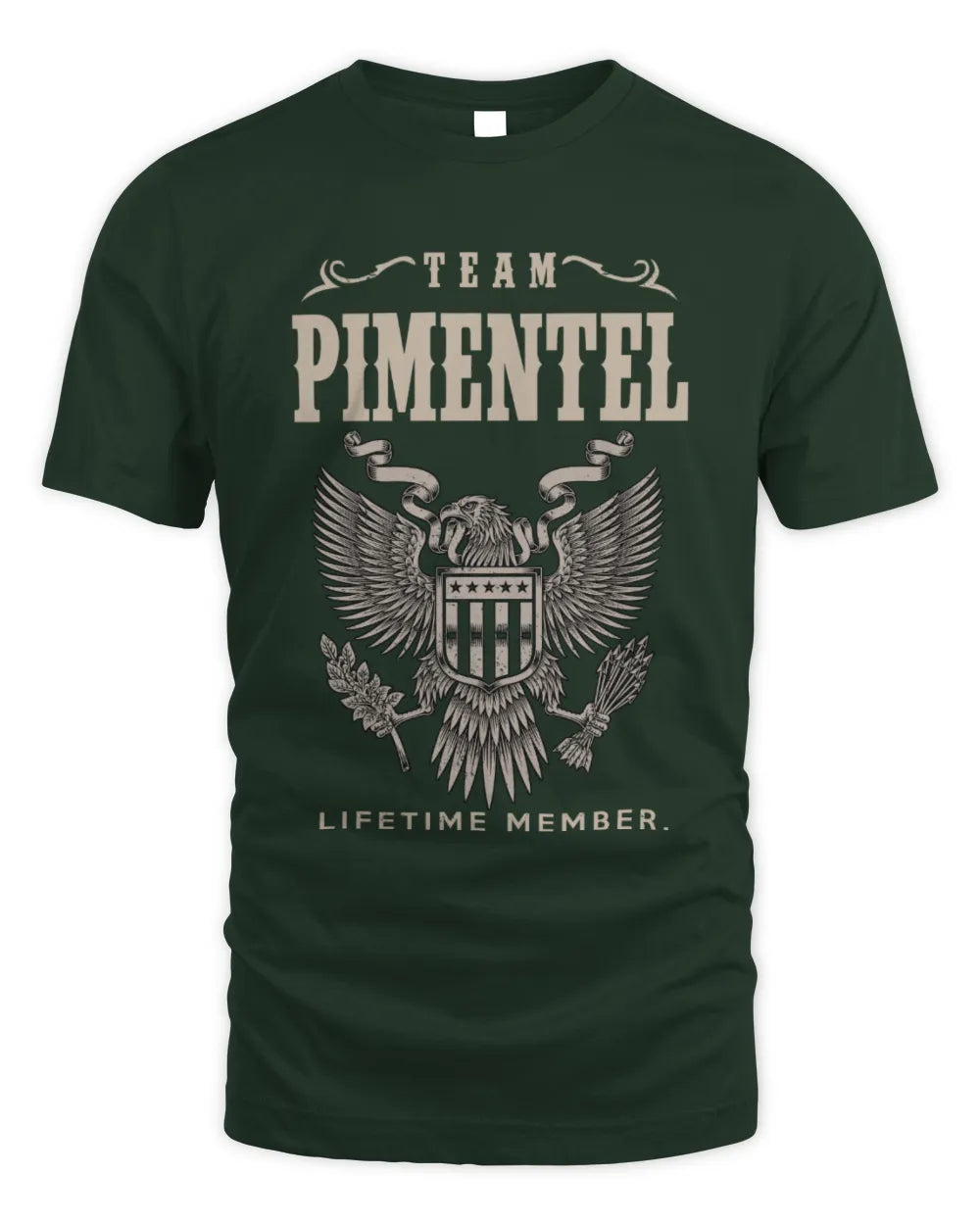 PIMENTEL TP06-K82 – Personalized Classic Style Apparel “Team NAME Lifetime Member” - Unisex Standard T-Shirt - Forest Green