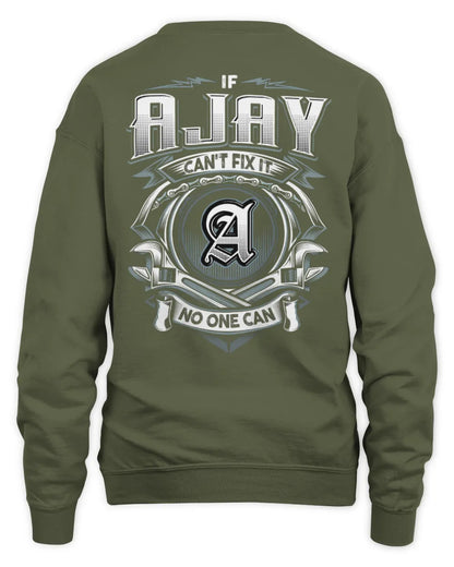 AJAY AP81-K4-626 - Personalized Ahmed Quote Apparel “If Ahmed Can't Fix It, No One Can” - Unisex Sweatshirt - Military Green