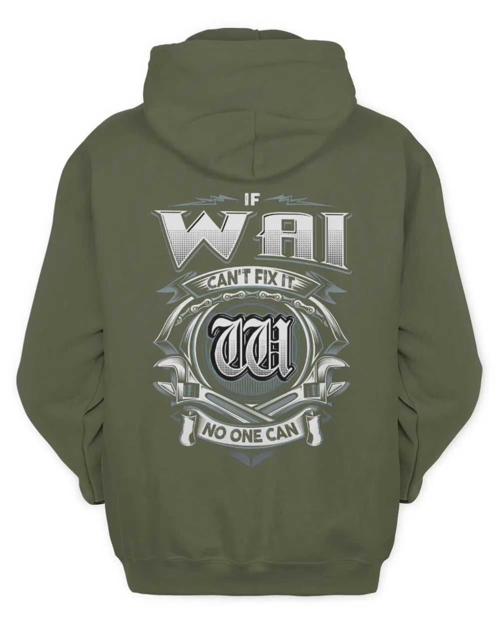 WAI AP81-K4-626 - Personalized Ahmed Quote Apparel “If Ahmed Can't Fix It, No One Can” - Unisex Hoodie - Military Green