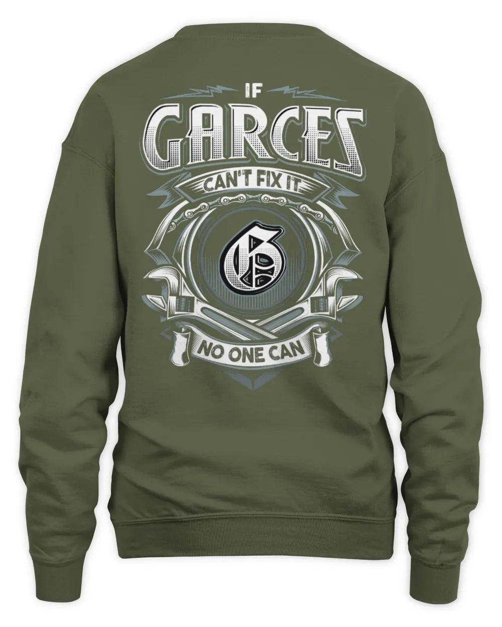 GARCES AP81-K4-626 - Personalized Ahmed Quote Apparel “If Ahmed Can't Fix It, No One Can” - Unisex Sweatshirt - Military Green