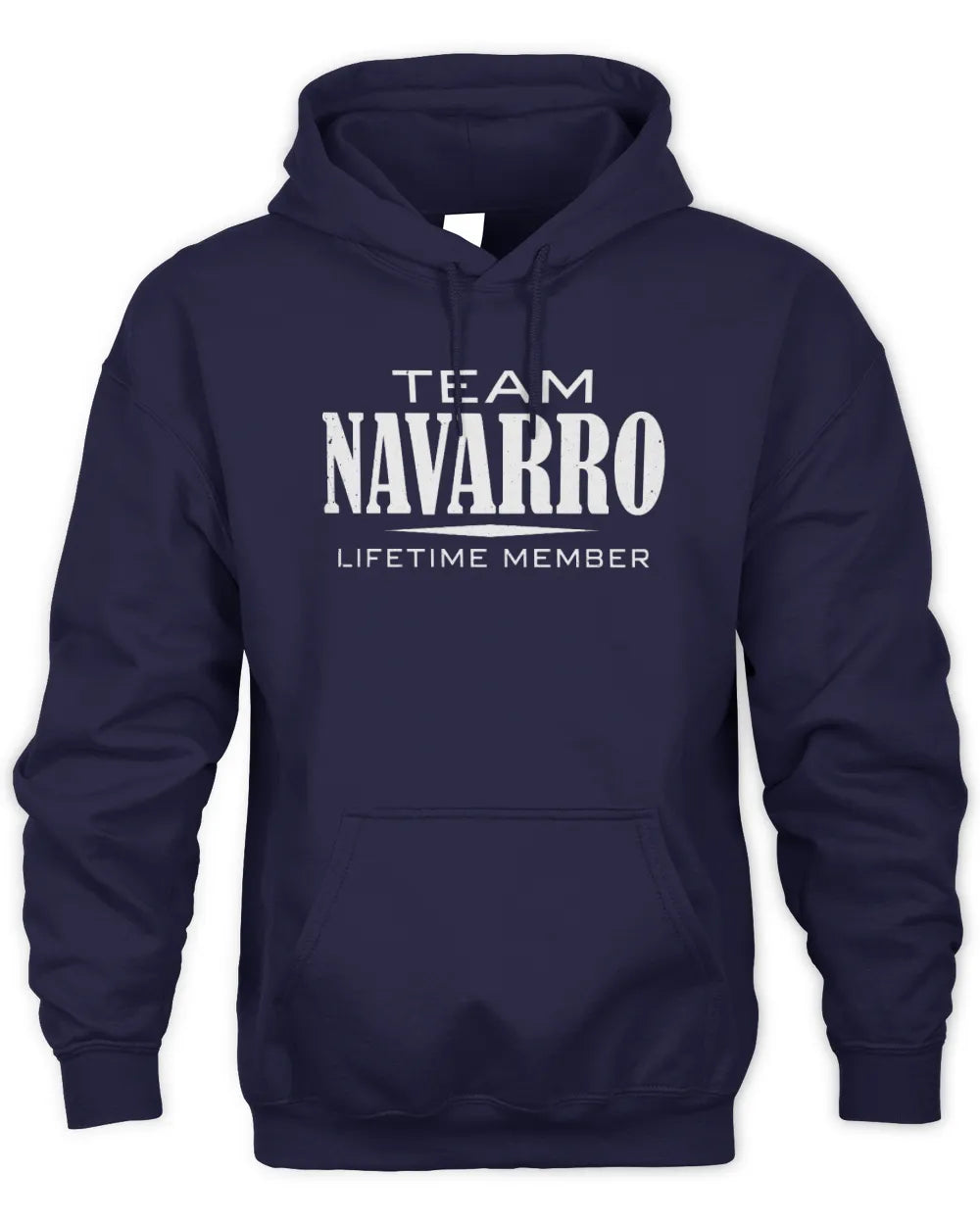 NAVARRO BL62-K4-128 - Personalized “Team NAME Lifetime Member” - Unisex Hoodie - Navy
