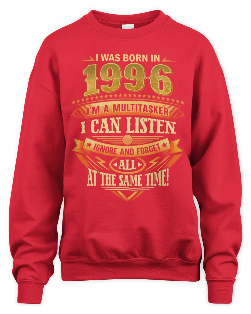 1996 HH89-K2 – Funny Birth Year Multitasker Quote T-Shirt - Unisex Sweatshirt - Red