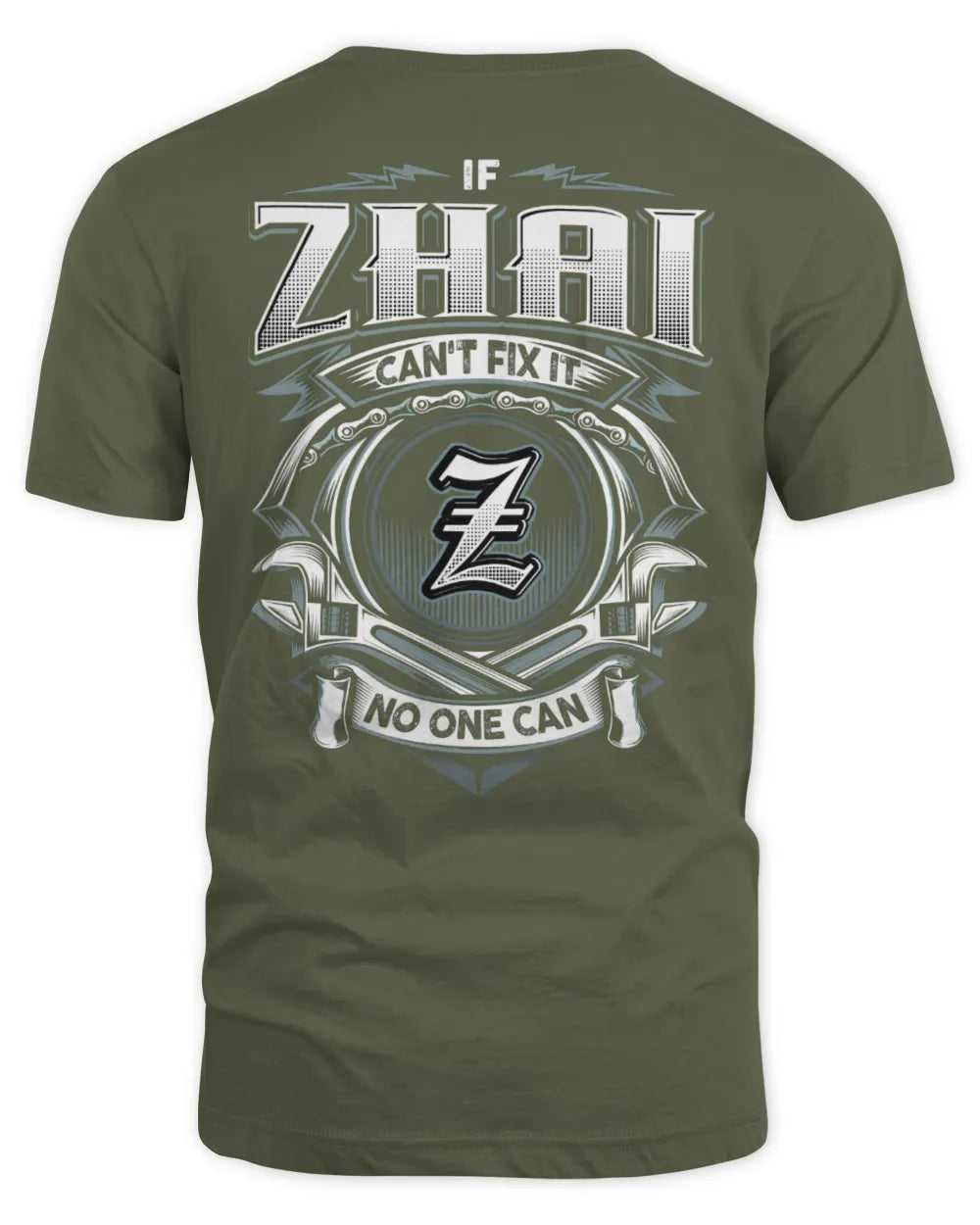 ZHAI AP81-K4-626 - Personalized Ahmed Quote Apparel “If Ahmed Can't Fix It, No One Can” - Unisex Standard T-Shirt - Military Green