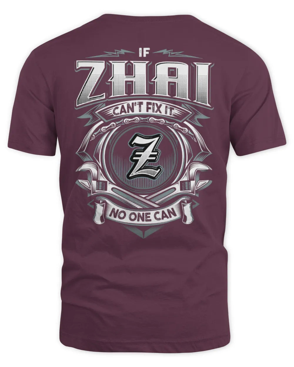 ZHAI AP81-K4-626 - Personalized Ahmed Quote Apparel “If Ahmed Can't Fix It, No One Can” - Unisex Standard T-Shirt - Maroon