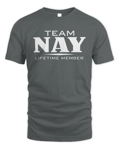 NAY BL62-K4-128 - Personalized “Team NAME Lifetime Member” - Unisex Standard T-Shirt - Charcoal