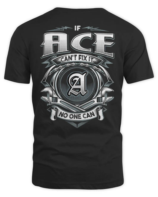 ACE AP81-K4-626 - Personalized Ahmed Quote Apparel “If Ahmed Can't Fix It, No One Can” - Unisex Standard T-Shirt - Black