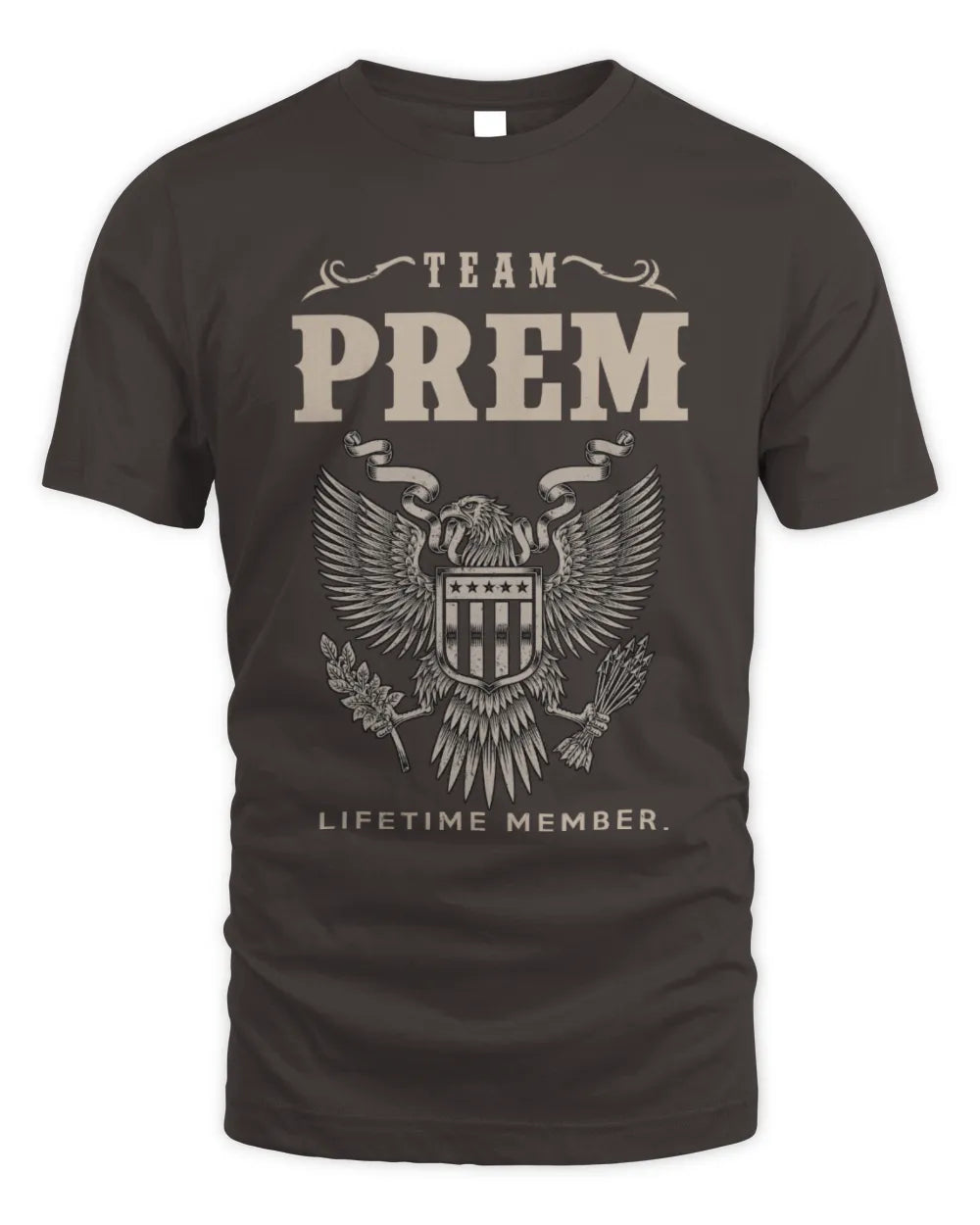 PREM TP06-K82 – Personalized Classic Style Apparel “Team NAME Lifetime Member” - Unisex Standard T-Shirt - Dark Chocolate