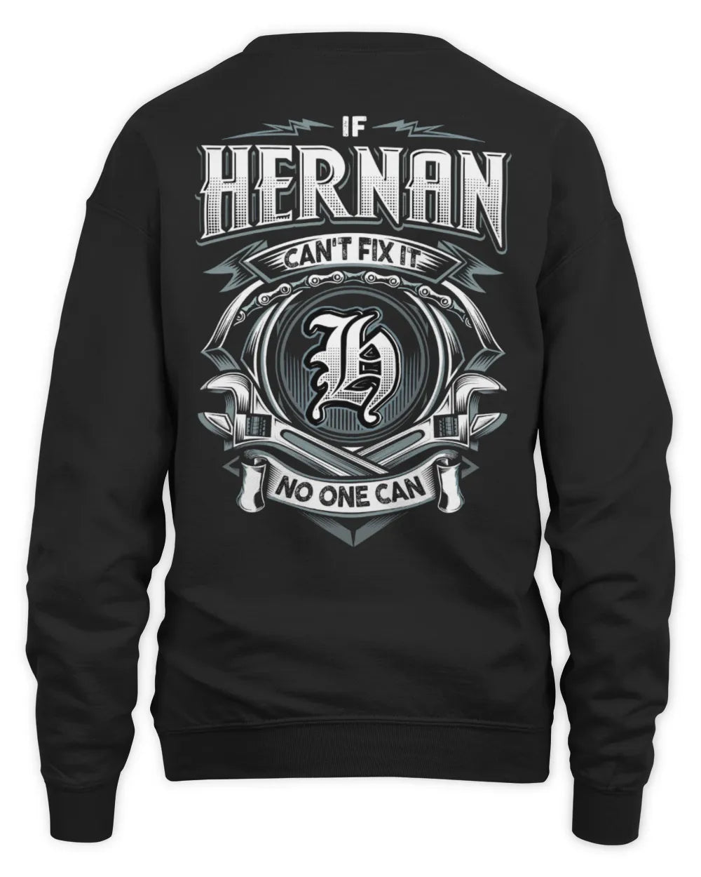 HERNAN AP81-K4-626 - Personalized Ahmed Quote Apparel “If Ahmed Can't Fix It, No One Can” - Unisex Sweatshirt - Black