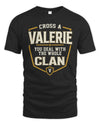 VALERIE NT1-K008 Cross A/An NAME, You Deal With the Whole Clan | Personalized Vintage T-Shirt