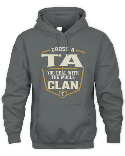 TA NT1-K008 Cross A/An NAME, You Deal With the Whole Clan | Personalized Vintage T-Shirt - Unisex Hoodie - Charcoal