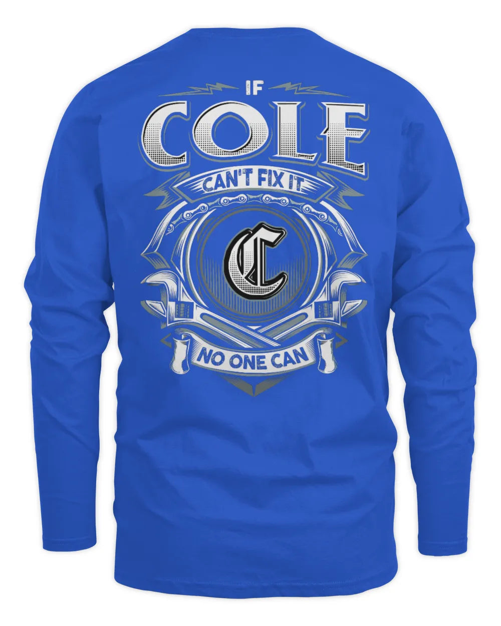 COLE AP81-K4-626 - Personalized Ahmed Quote Apparel “If Ahmed Can't Fix It, No One Can” - Men's Long Sleeved T-Shirt - Royal