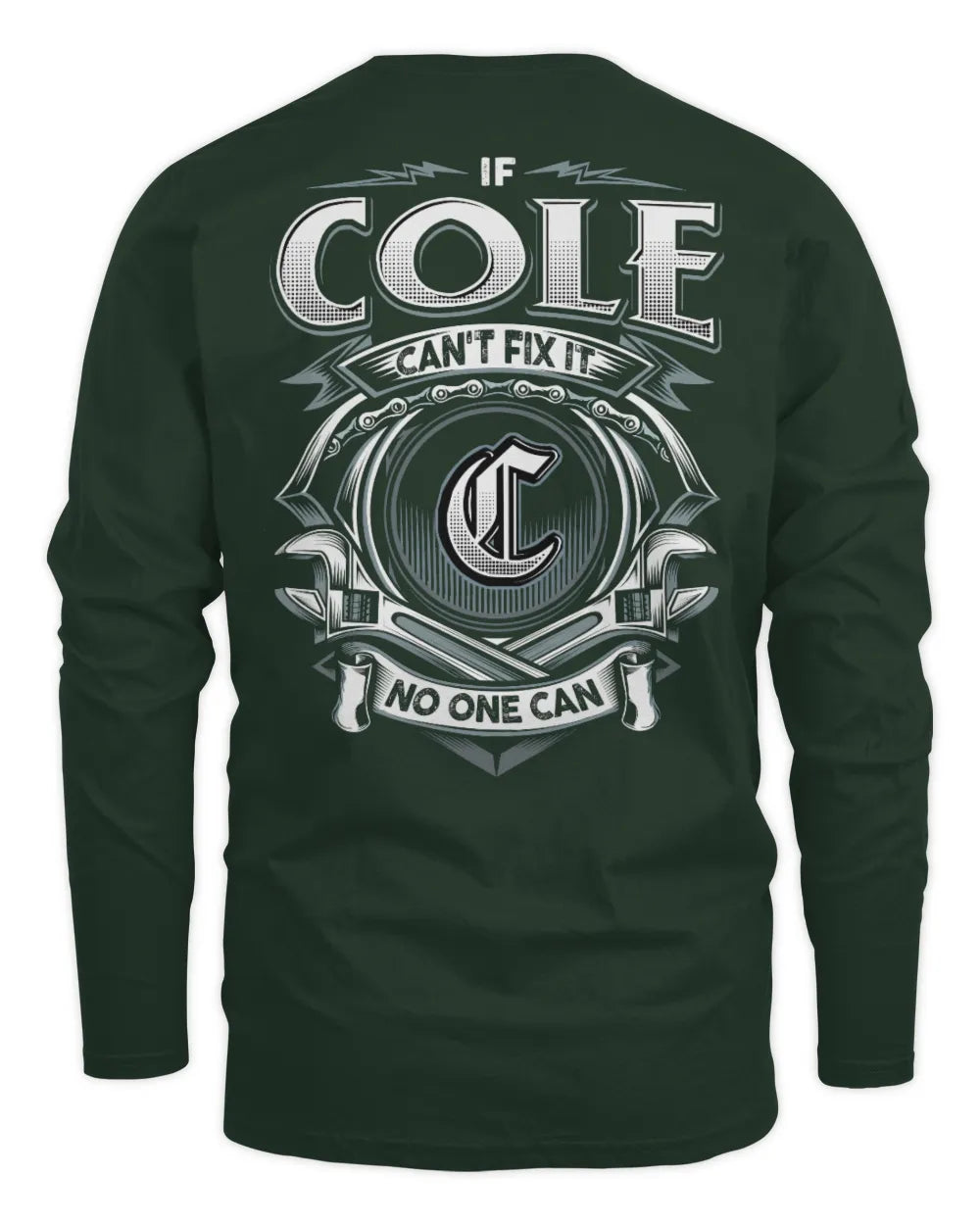COLE AP81-K4-626 - Personalized Ahmed Quote Apparel “If Ahmed Can't Fix It, No One Can” - Men's Long Sleeved T-Shirt - Forest Green