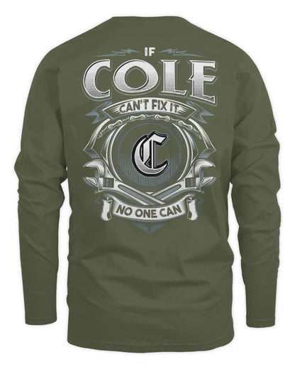 COLE AP81-K4-626 - Personalized Ahmed Quote Apparel “If Ahmed Can't Fix It, No One Can” - Men's Long Sleeved T-Shirt - Military Green