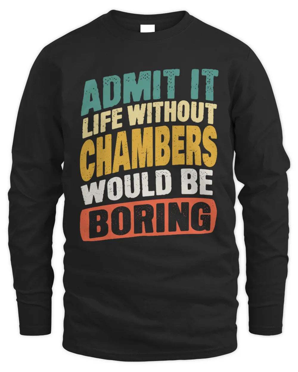 CHAMBERS TX03 P02 - Personalized Handyman Mechanic Shirt “If NAME Can’t Fix It, We’re All Screwed” - Men's Long Sleeved T-Shirt - Black