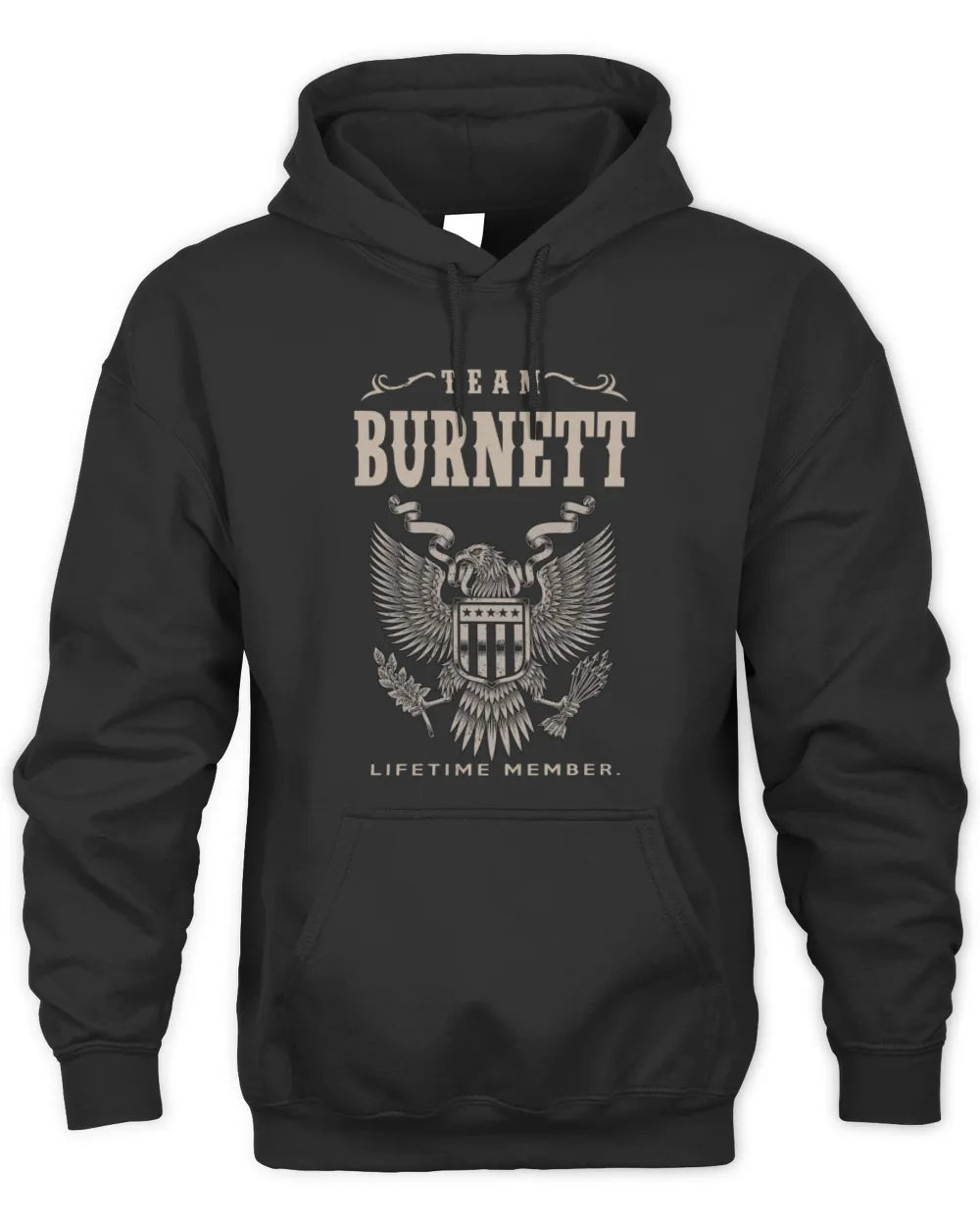 BURNETT TP06-K82 – Personalized Classic Style Apparel “Team NAME Lifetime Member” - Unisex Hoodie - Black