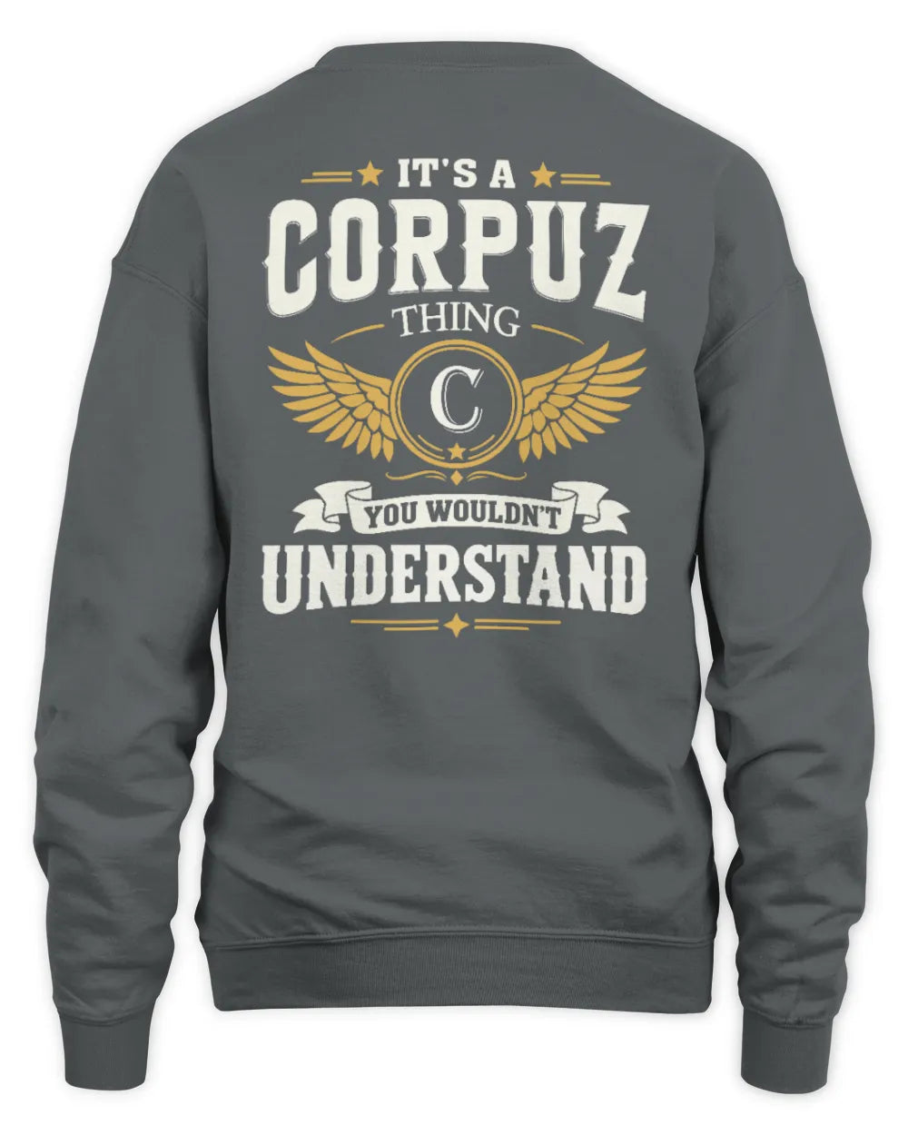 CORPUZ KT06-M008 It’s a [NAME] Thing – You Wouldn’t Understand | Personalized Vintage T-Shirt - Unisex Sweatshirt - Charcoal