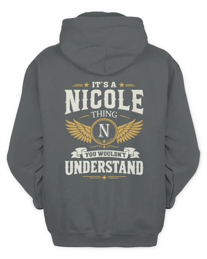 NICOLE KT06-M008 It’s a [NAME] Thing – You Wouldn’t Understand | Personalized Vintage T-Shirt - Unisex Hoodie - Charcoal