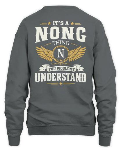 NONG KT06-M008 It’s a [NAME] Thing – You Wouldn’t Understand | Personalized Vintage T-Shirt - Unisex Sweatshirt - Charcoal